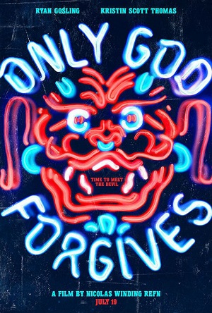 Only God Forgives Neon Poster.jpg